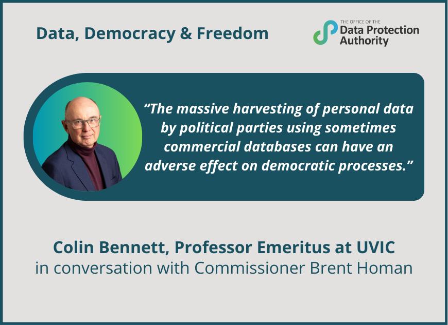 Data, Democracy and Freedom with Dr Colin Bennett