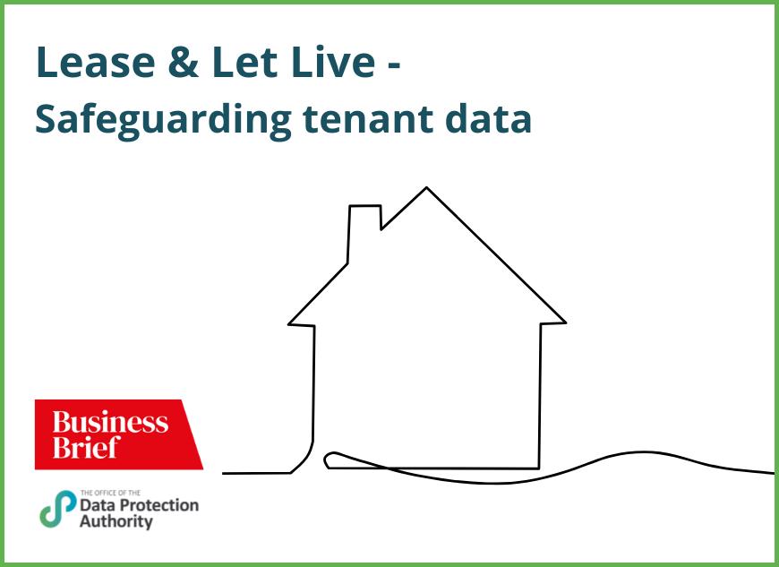 Lease and let live - Safeguarding tenant data