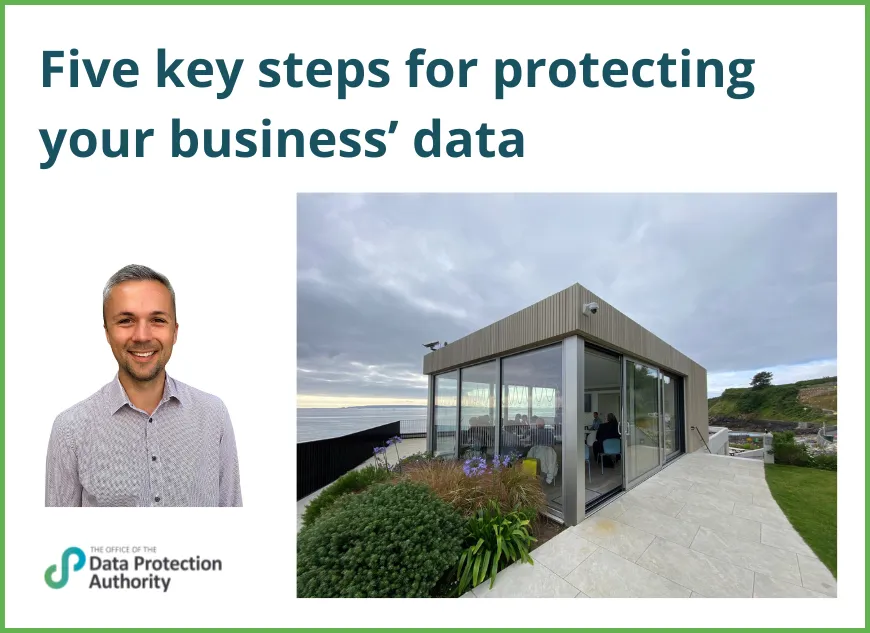 Five key steps for protecting your business’ data