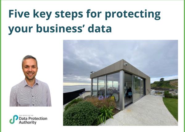 Five key steps for protecting your business’ data